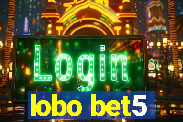 lobo bet5